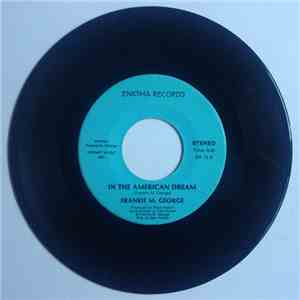 Frankie M. George - In The American Dream download free