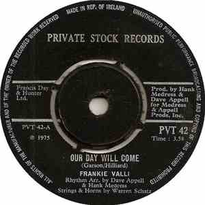 Frankie Valli - Our Day Will Come download free