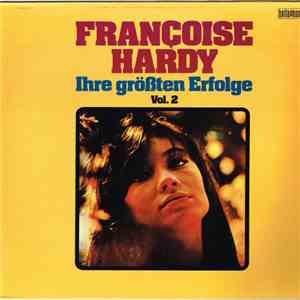 Françoise Hardy - Ihre Größten Erfolge Vol.II download free