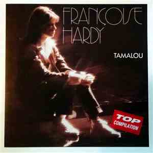 Françoise Hardy - Tamalou download free