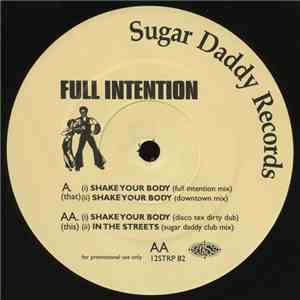 Full Intention - Shake Your Body download free