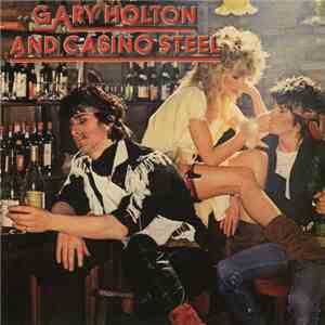 Gary Holton And Casino Steel - Gary Holton And Casino Steel download free