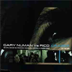 Gary Numan vs. Rico  - Crazier download free