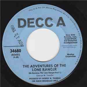 Geo. W. Trendle - The Adventures Of The Lone Ranger download free