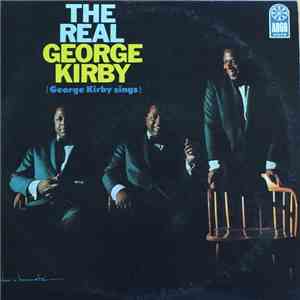 George Kirby - The Real George Kirby download free