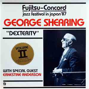 George Shearing With Special Guest Ernestine Anderson - Dexterity download free