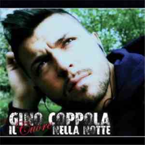 Gino Coppola - Il Cuore Nella Notte download free