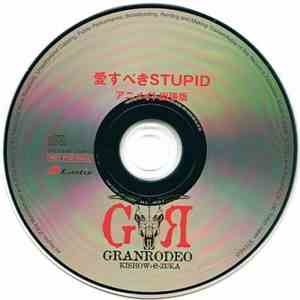 GRANRODEO - GRANRODEO 愛すべきSTUPID アニメイト出張版 download free