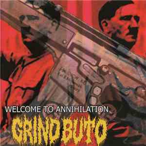 Grindbuto - Welcome To Annihilation download free