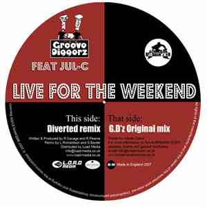 Groove Diggerz Featuring Jul-C - Live For The Weekend download free