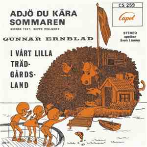 Gunnar Ernblad - Adjö Du Kära Sommaren / I Vårt Lilla Trädgårdsland download free