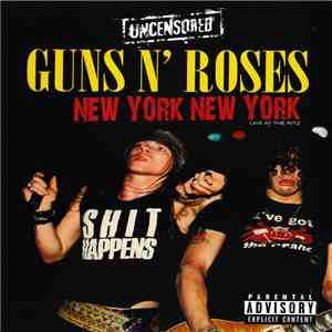 Guns N' Roses - New York New York: Live At The Ritz download free