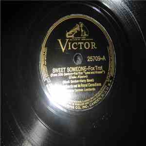 Guy Lombardo And His Royal Canadians - Sweet Someone / I Want To Be in Winchell's Column download free