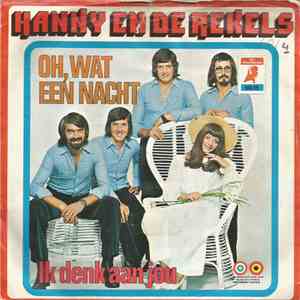 Hanny En De Rekels - Oh, Wat Een Nacht download free