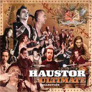 Haustor - The Ultimate Collection download free