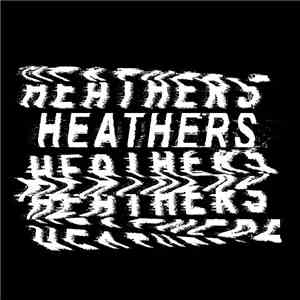 Heathers  - Heathers download free