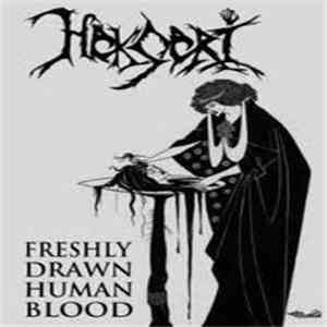 Hekseri - Freshly Drawn Human Blood download free