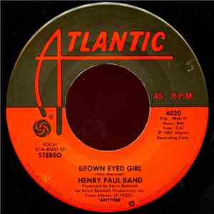 Henry Paul Band - Brown Eyed Girl / Crazy Eyes download free