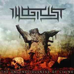 Illogicist - The Unconsciousness Of Living download free