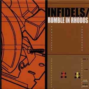 Infidels / Rumble In Rhodos - Blood For The Muse / Cut Out To Fit In download free