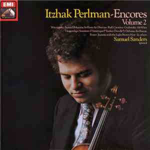 Itzhak Perlman , Samuel Sanders  - Encores Volume 2 download free