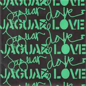 Jaguar Love - Highways Of Gold download free