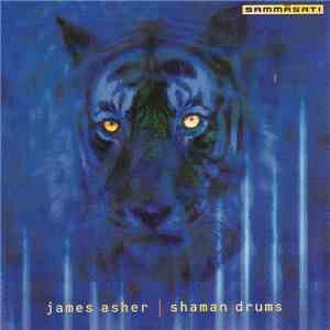James Asher - Shaman Drums download free