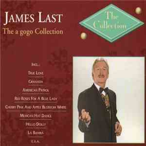 James Last - The A Gogo Collection download free