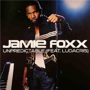 Jamie Foxx - Unpredictable download free