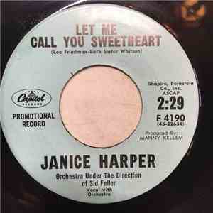 Janice Harper - Let Me Call You Sweetheart / Just Whistle download free