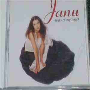 Janu - Rivers Of My Heart download free
