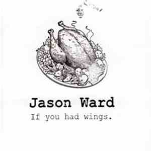 Jason Ward  - If You Had Wings download free