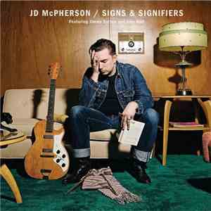 JD McPherson - Signs & Signifiers download free