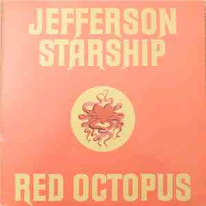 Jefferson Starship - Red Octopus download free