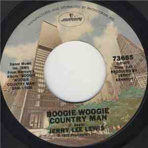 Jerry Lee Lewis - Boogie Woogie Country Man / I'm Still Jealous Of You download free