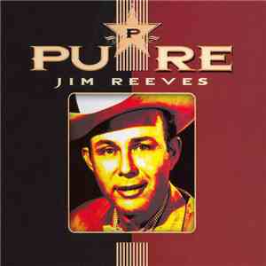 Jim Reeves - Pure download free