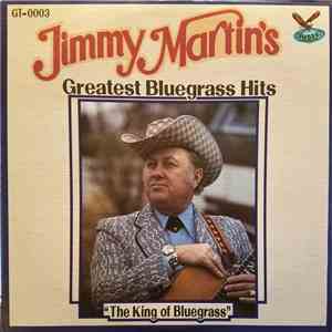 Jimmy Martin - Greatest Bluegrass Hits download free
