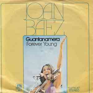 Joan Baez - Guantanamera / Forever Young download free