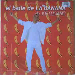Joe Luciano - El Baile De La Banana download free