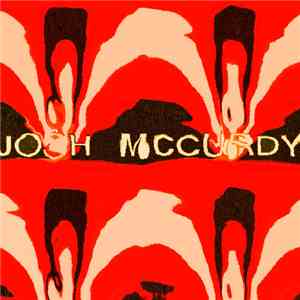 Josh McCurdy - Josh McCurdy download free