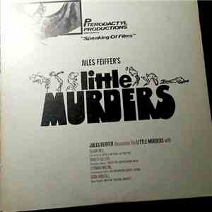 Jules Feiffer, Susan Rice, Robert Geller, Leonard Maltin, Sean Driscoll - Jules Feiffer's Little Murders download free
