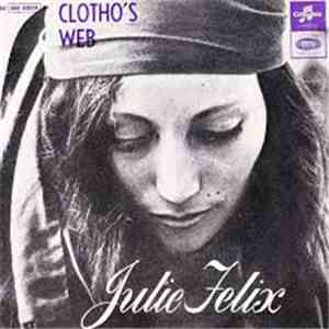 Julie Felix - Clotho's Web download free