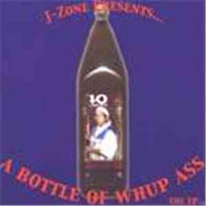 J-Zone - A Bottle Of Whup Ass - The EP download free
