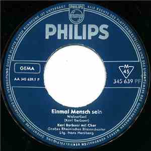 Karl Berbuer - Einmal Mensch Sein download free