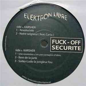 Karsher - Fuck Off Securite download free