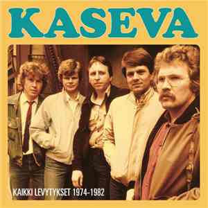 Kaseva - Kaikki Levytykset 1974-1982 download free