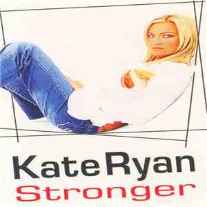 Kate Ryan - Stronger download free