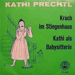 Kathi Prechtl - Krach Im Stiegenhaus / Kathi Als Babysitterin download free