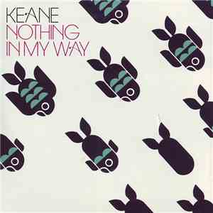 Keane - Nothing In My Way download free