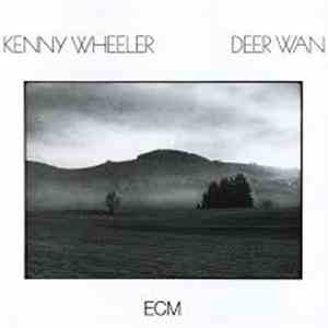 Kenny Wheeler - Deer Wan download free